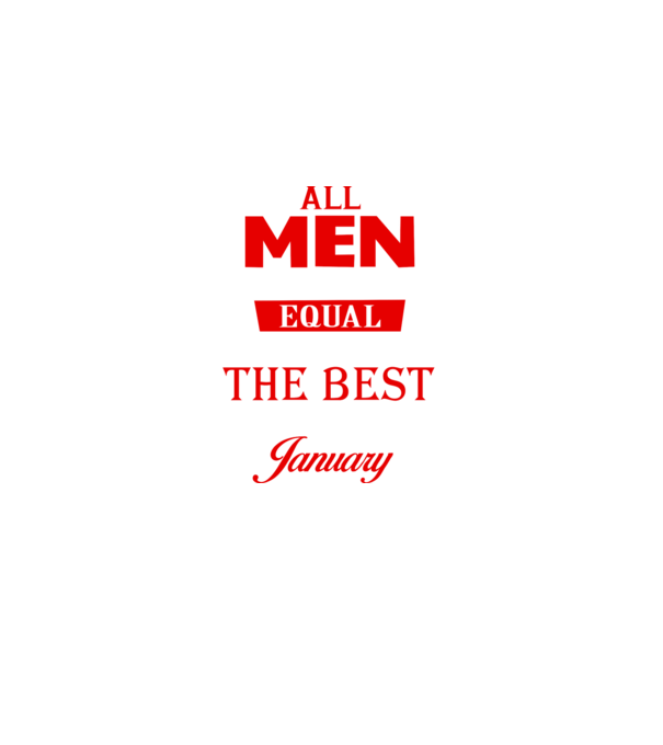 All men created equal but only the beat are born in january model negru pe tricou