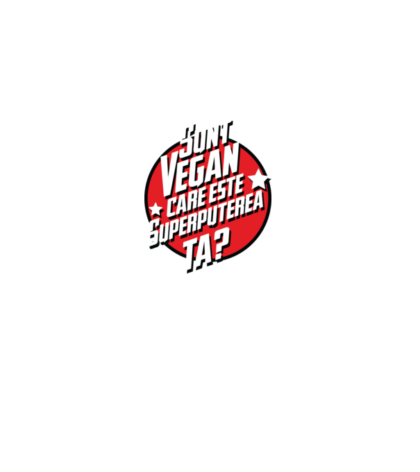 sunt vegan, care este superputerea ta? model negru pe tricou