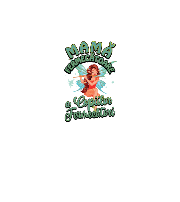 Mamă fermecătoare a copiilor fermecători model alb pe tricou