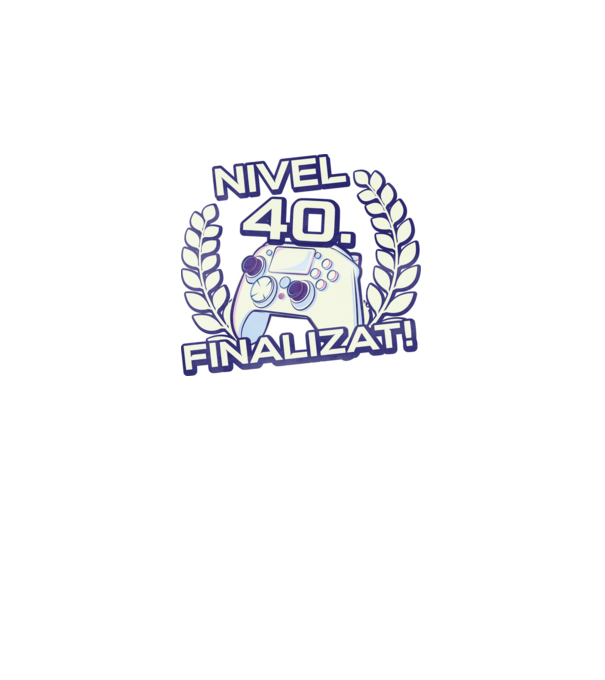 Nivel 40 finalizat! model negru pe tricou