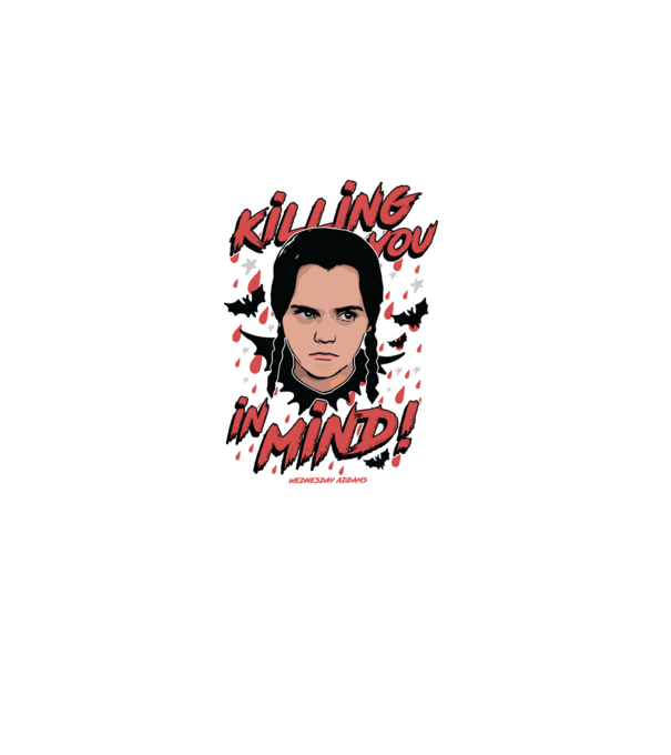 WEDNESDAY Killing You in my mind model alb pe tricou