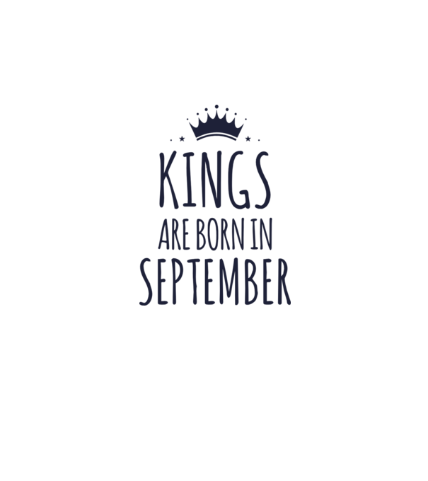 Kings are born in - September model gri pe tricou