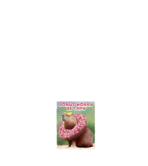 Capybara Donut worry be capy model roz deschis pe tricou