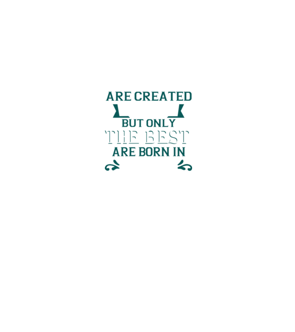 All men created equal but only the beat are born in july model verde pe tricou