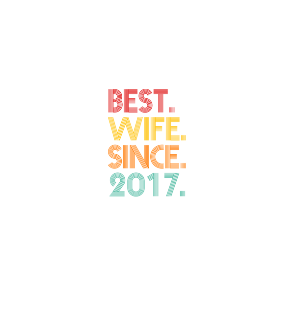 best wife since 2017 retro model negru pe tricou
