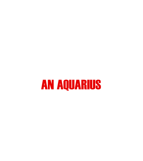 Piss of an AQUARIUS model negru pe tricou