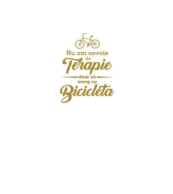 nu am nevoie de terapie, doar să merg cu bicicleta model alb pe tricou