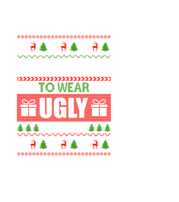 Too Cute for ugly sweater model negru pe tricou