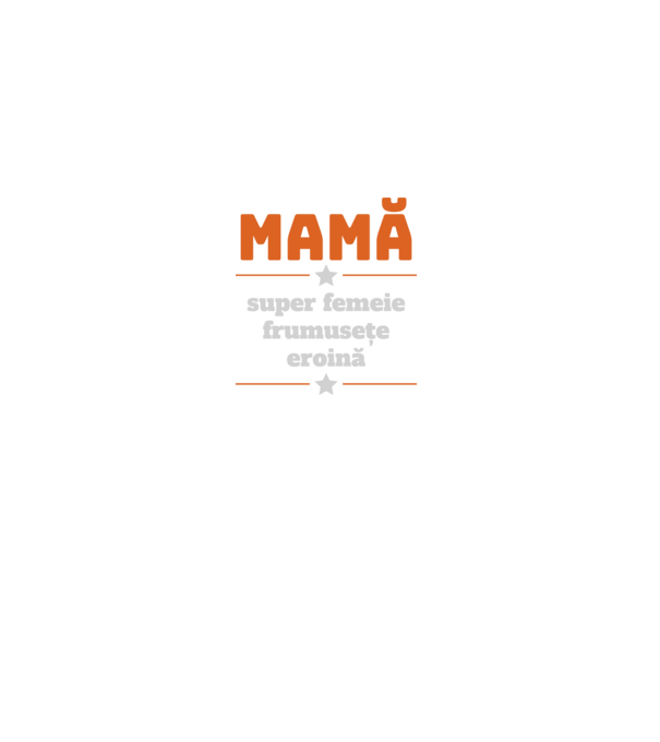 mamă, super femeie, frumusețe, eroină model negru pe tricou