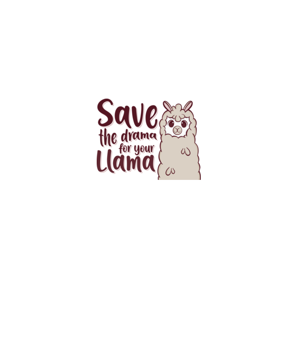 Save the drama from the llama model alb pe tricou