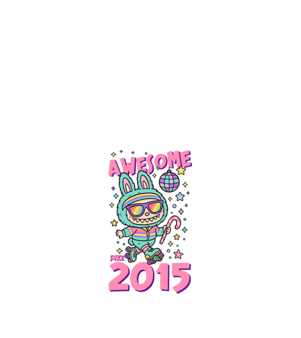 Awesome since 2015 - Labubu model negru pe tricou