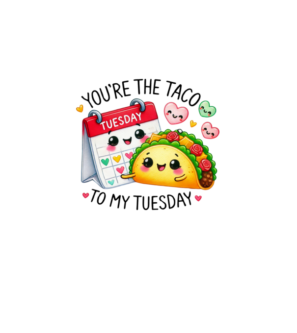 Taco to my Tuesday model alb pe tricou