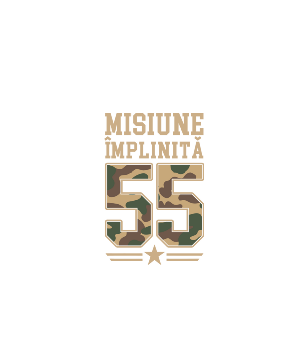 Misiune împlinită 55 model negru pe tricou