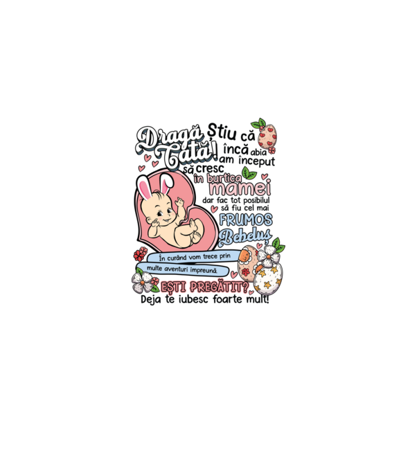 Paști Dragă tată model alb pe tricou
