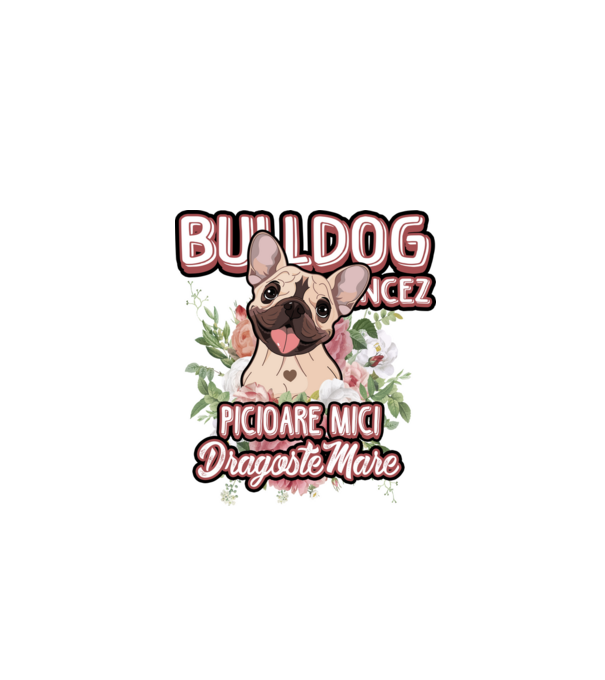 Bulldog francez picioare mici dragoste mare model alb pe tricou