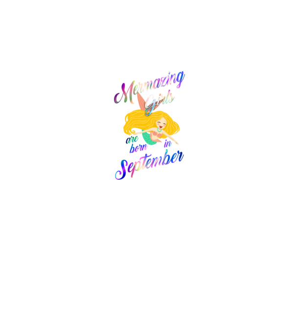 Mermazing girls are born september model negru pe tricou