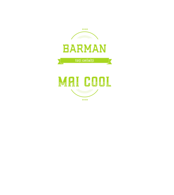 sunt barman, la fel ca toți ceilalți, dar mult mai cool model negru pe tricou