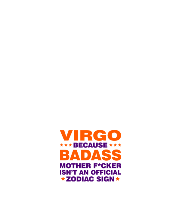 Badass zodiac VIRGO model negru pe tricou