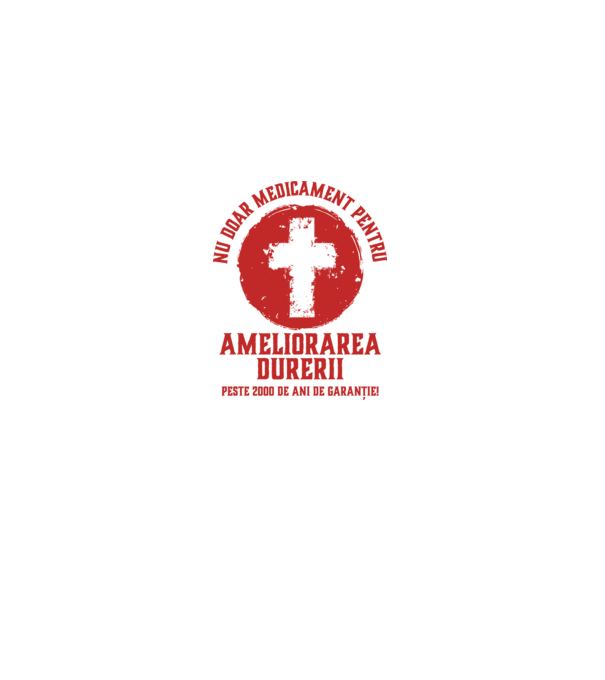 Nu doar medicament pentru ameliorarea durerii, peste 2000 de ani de garanție! model alb pe tricou