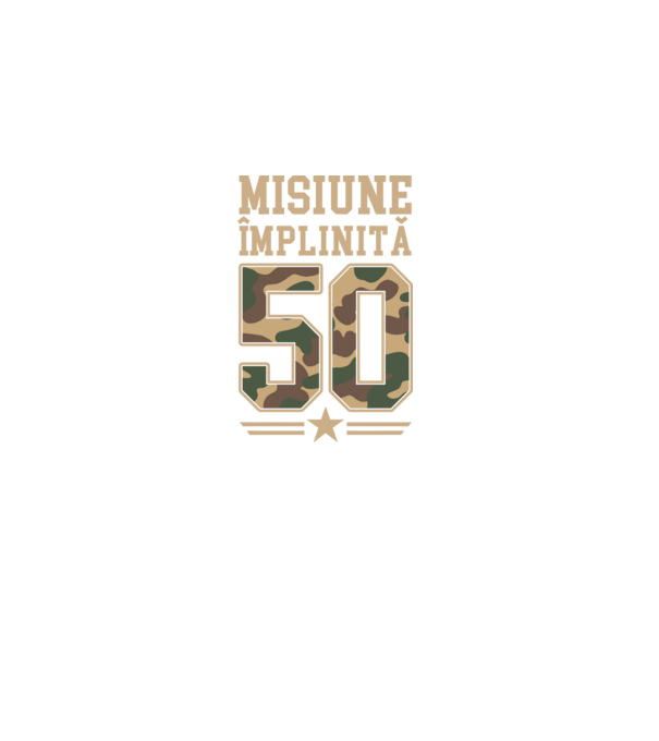 Misiune împlinită 50 model negru pe tricou
