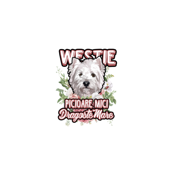 Westie picioare mici dragoste mare model alb pe tricou