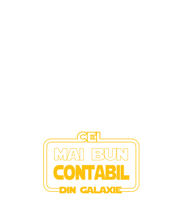 Cel mai bun contabil din galaxie model negru pe tricou