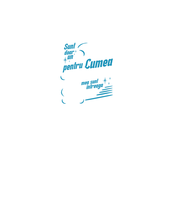 Sunt doar un tată pentru lumea din jur, dar pentru familia mea sunt întreaga lume! model turcoaz pe tricou