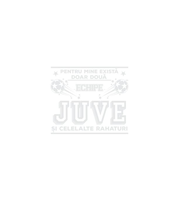Pentru mine există doar două echipe, Juventus și celelalte rahaturi model negru pe tricou