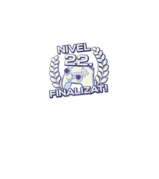 Nivel 22 finalizat! model negru pe tricou