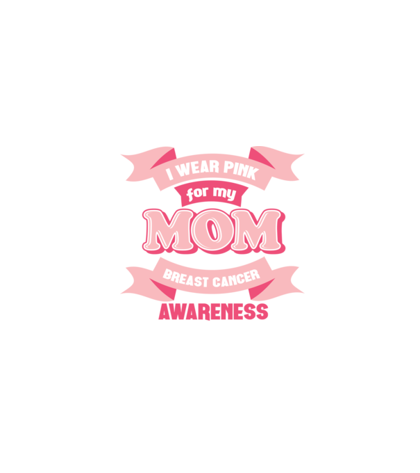 I wear pink for my mom model negru pe tricou