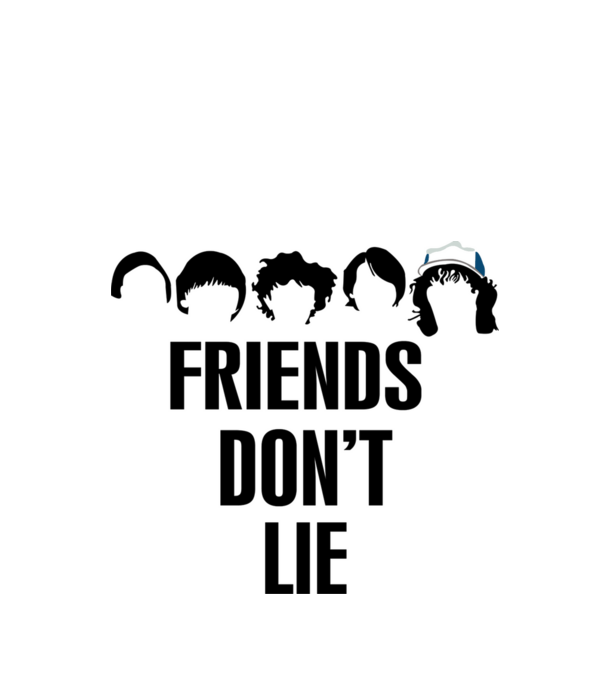 friends dont lie stranger things model alb pe tricou