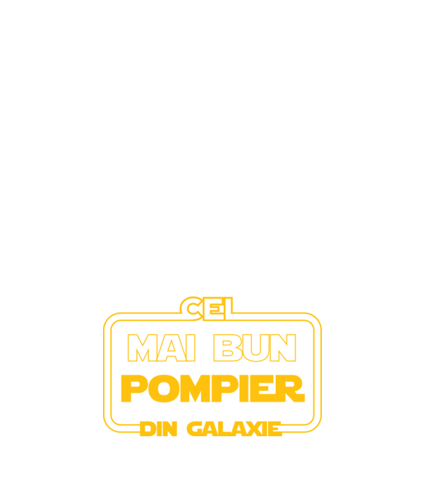 Cel mai bun pompier din galaxie model albastru închis pe tricou