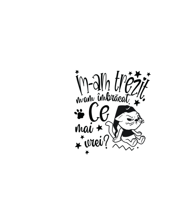 Ce mai vrei? model alb pe tricou