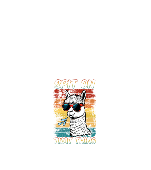 Spit on that thing llama rainbow Hawk Tuah model alb pe tricou