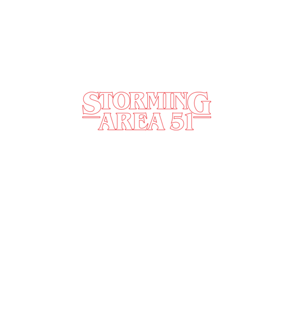 storming area 51 things outline model alb pe tricou
