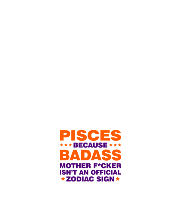 Badass zodiac PISCES model negru pe tricou