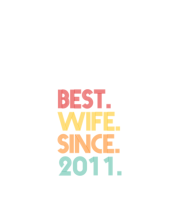best wife since 2011 retro model negru pe tricou