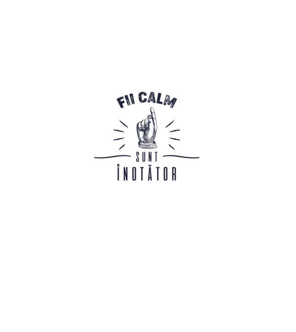 Fii calm, sunt ÎNOTĂTOR model alb pe tricou