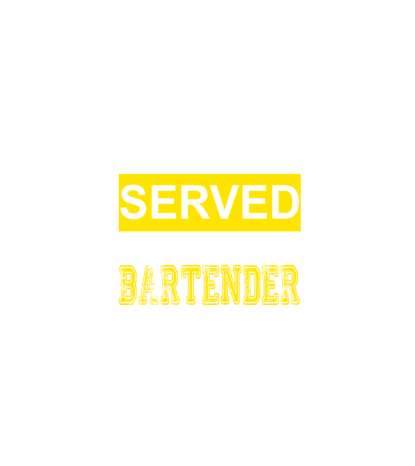 You just got served by the coolest bartender model negru pe tricou