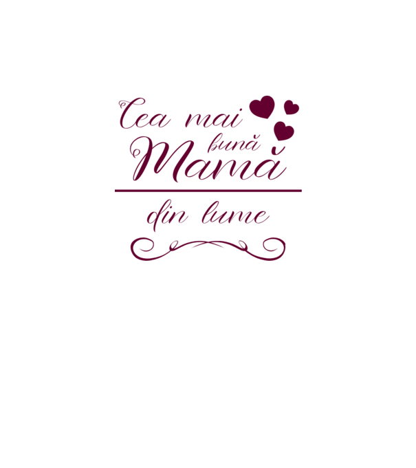 Cea mai bună mamă din lume model alb pe tricou