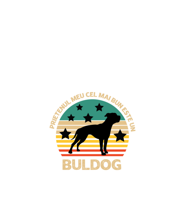 Prietenul meu cel mai bun este un buldog model negru pe tricou