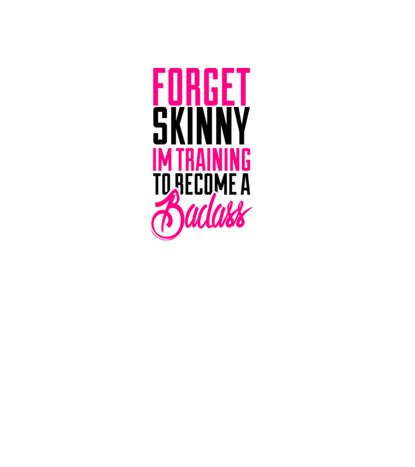 Forget Skinny model alb pe tricou