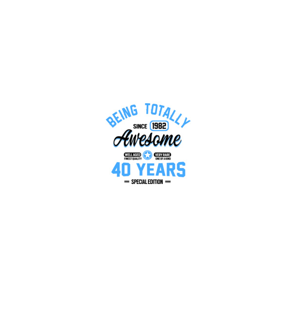 40 years of being totally awesome model alb/roșu pe tricou