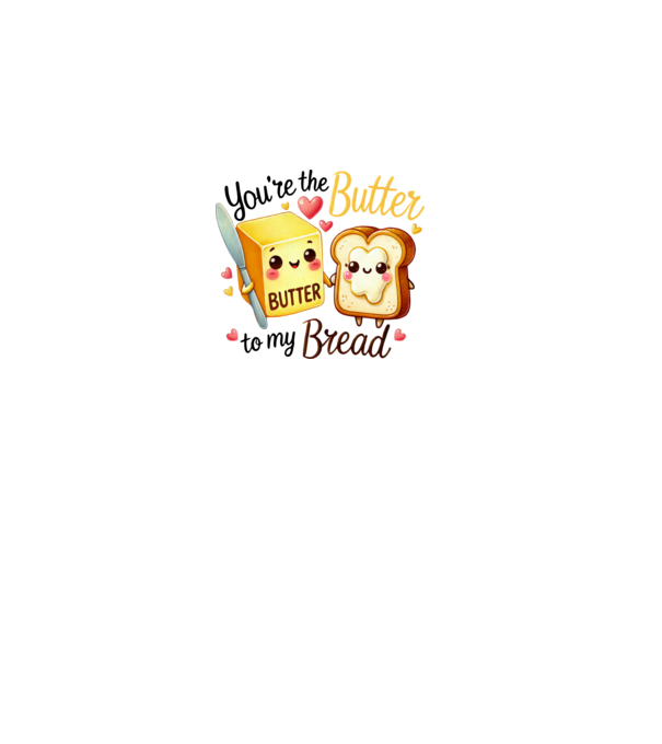Butter to my Bread model roz deschis pe tricou