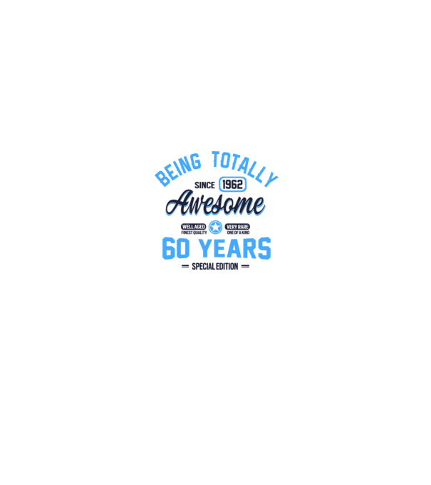 60 years of being totally awesome model alb/roșu pe tricou
