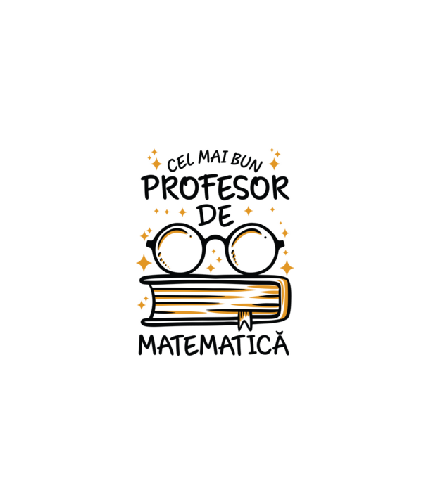 Cel mai profesor matematică model alb pe tricou