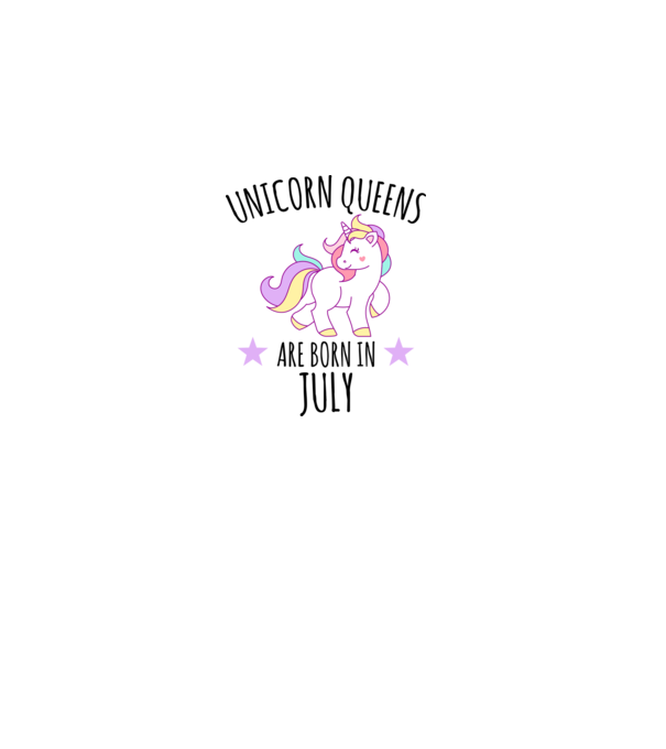 Unicorn queens are born in - July model alb pe tricou