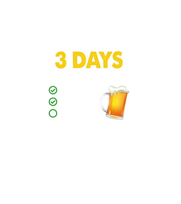 I only drink 3 days a week model turcoaz pe tricou