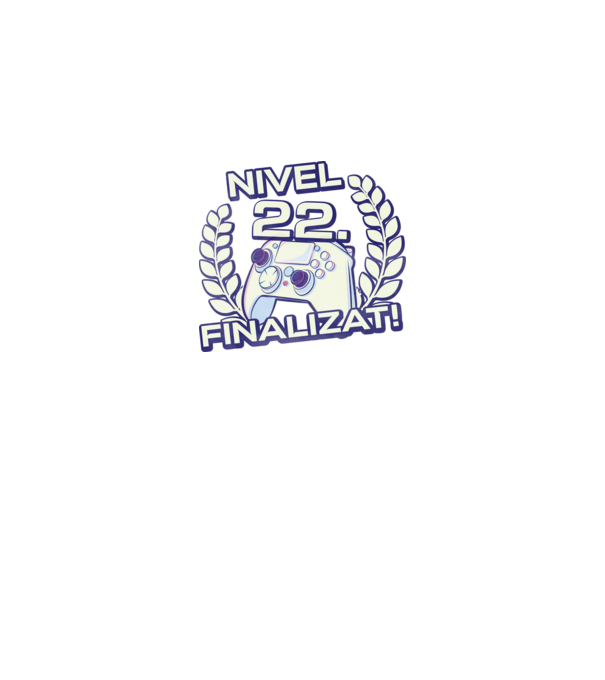 Nivel 22 finalizat! model negru pe tricou