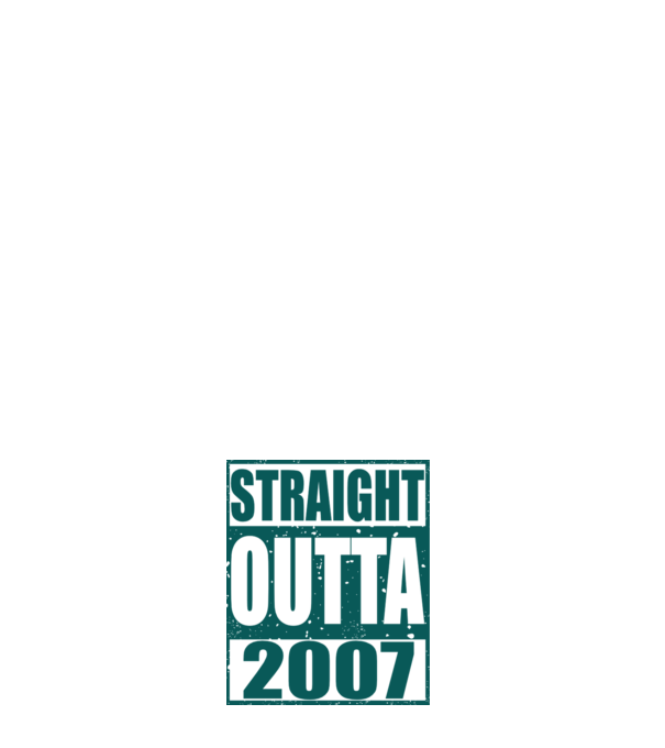 Straight Outta - 2007 model alb pe tricou